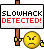 Slowhack Detected! :slowhack: